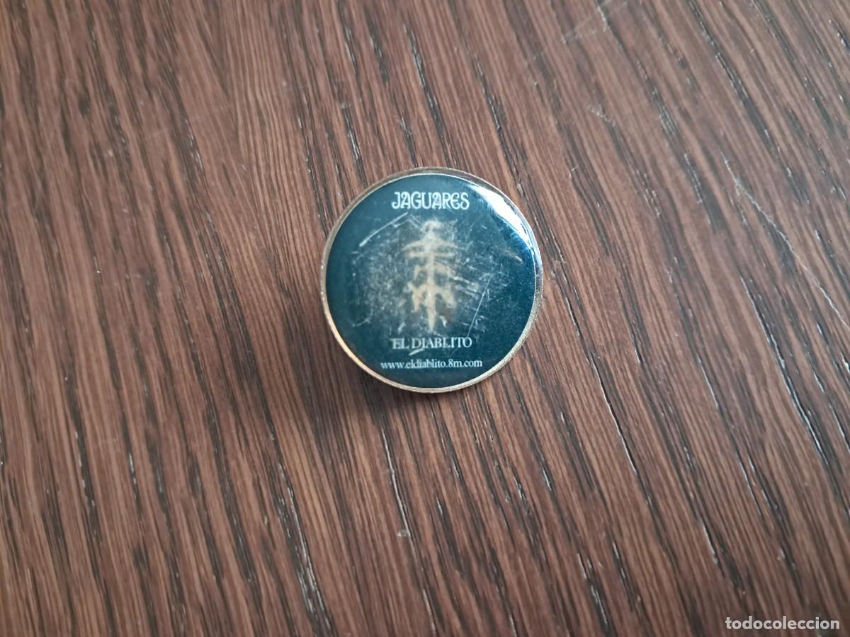 Pins de colecci&oacute;n: pin de publicidad, el diablito, jaguares.