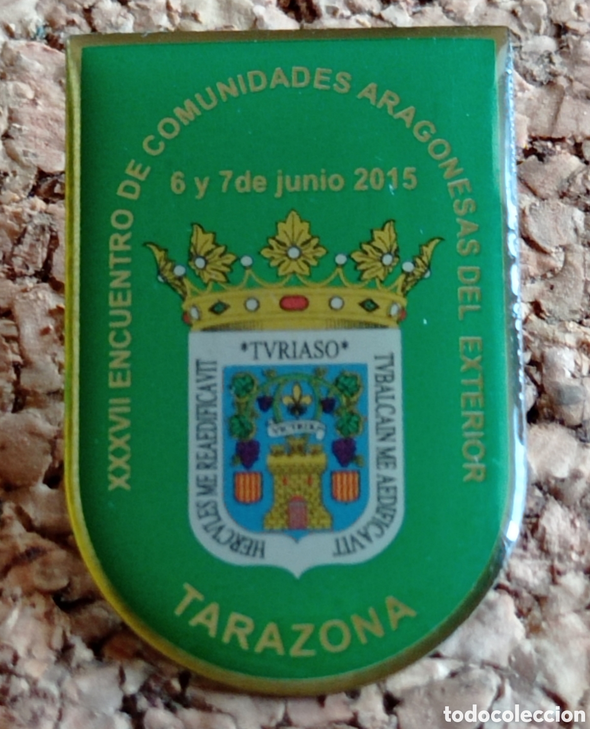 Pins de colecci&oacute;n: PIN COMUNIDADES ARAGONESAS TARAZONA 2015