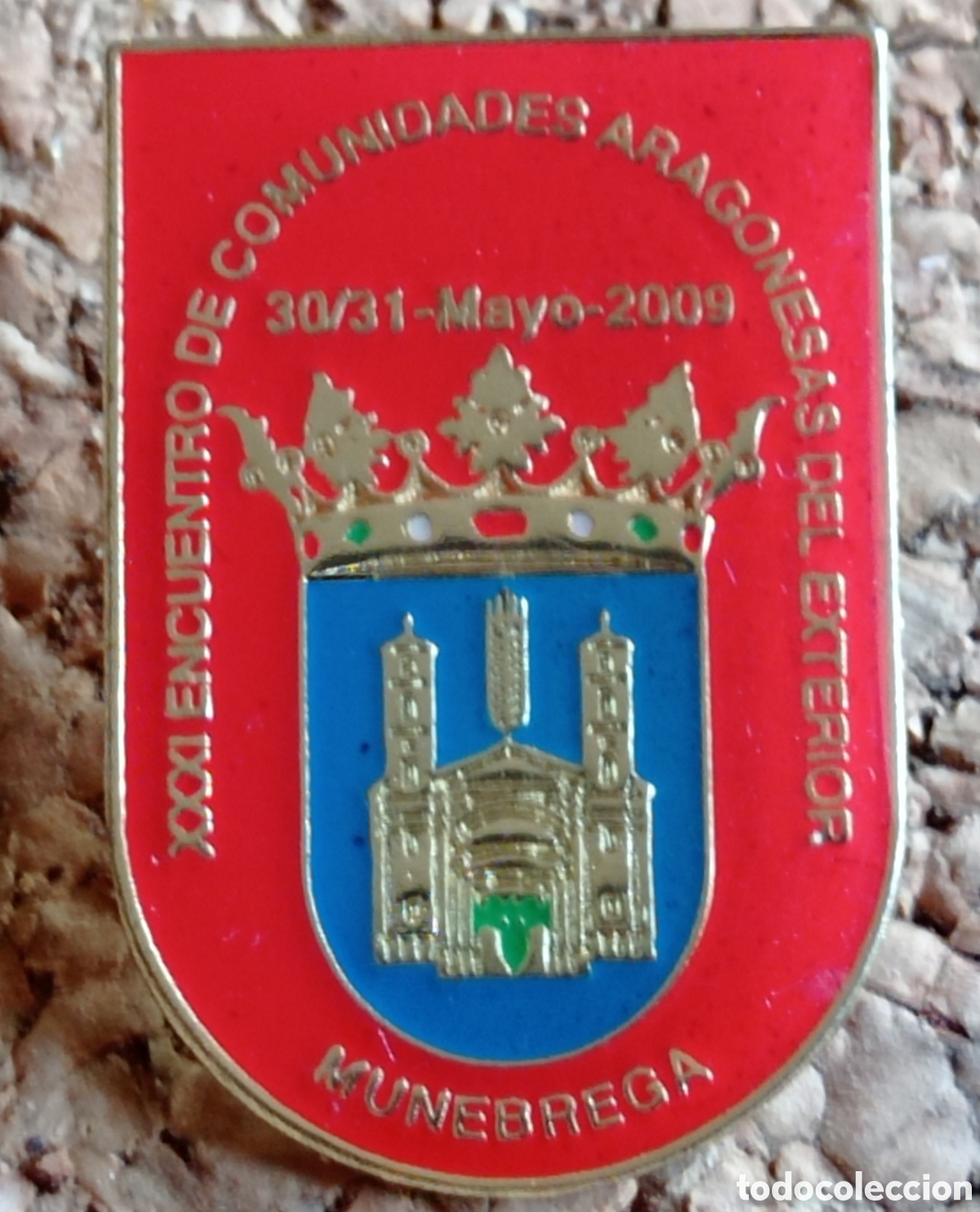 Pins de colecci&oacute;n: PIN COMUNIDADES ARAGONESAS MUNEBREGA 2009
