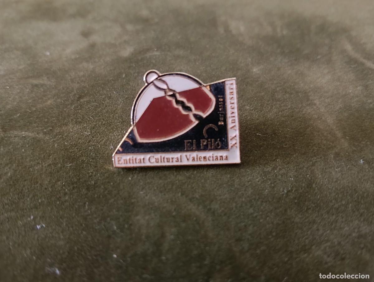 Pins de colecci&oacute;n: RARO PIN EL PIL&Oacute; - ENTITAT CULTURAL VALENCIANA - BURJASSOT - XX ANIVERSARIO