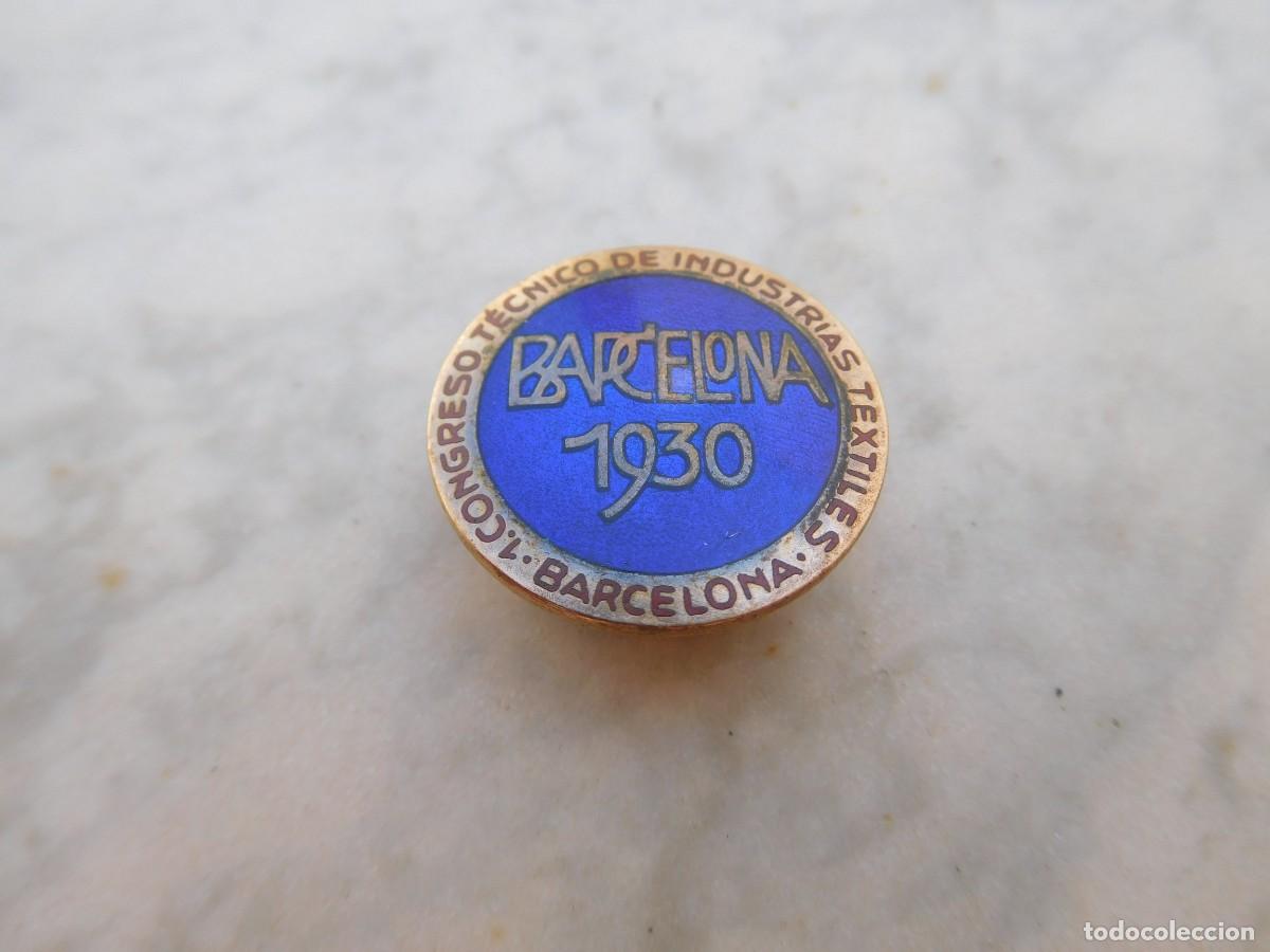 Pins de colecci&oacute;n: Insignia de solapa esmaltada I congreso t&eacute;cnico de industrias textiles Barcelona 1930
