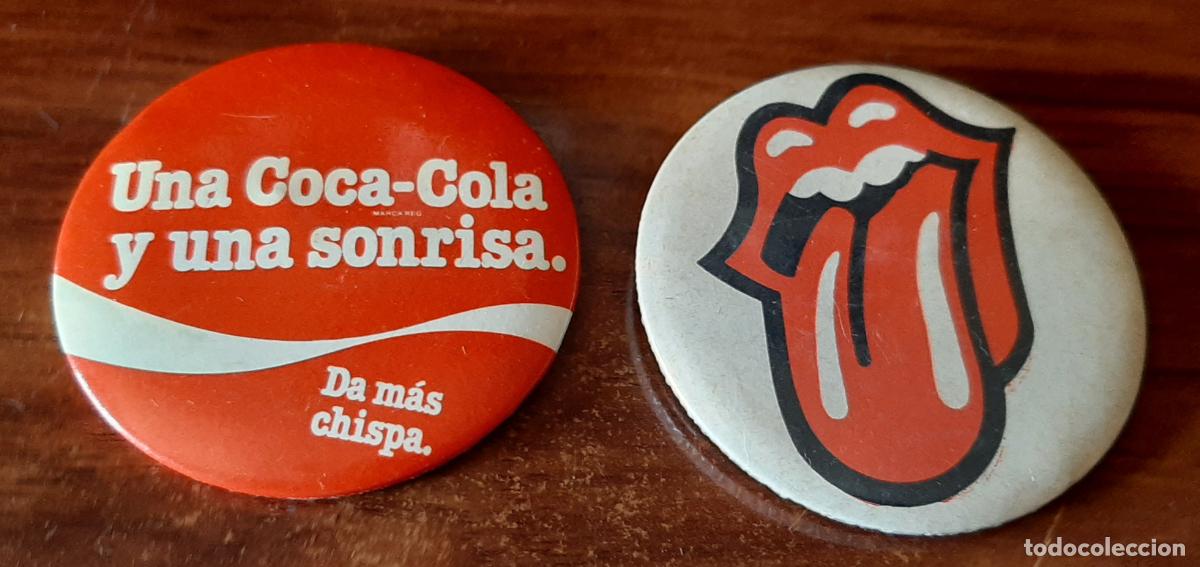 Pins de colecci&oacute;n: 2 CHAPAS - COCA COLA Y UNA SONRISA + ROLLINS STONES