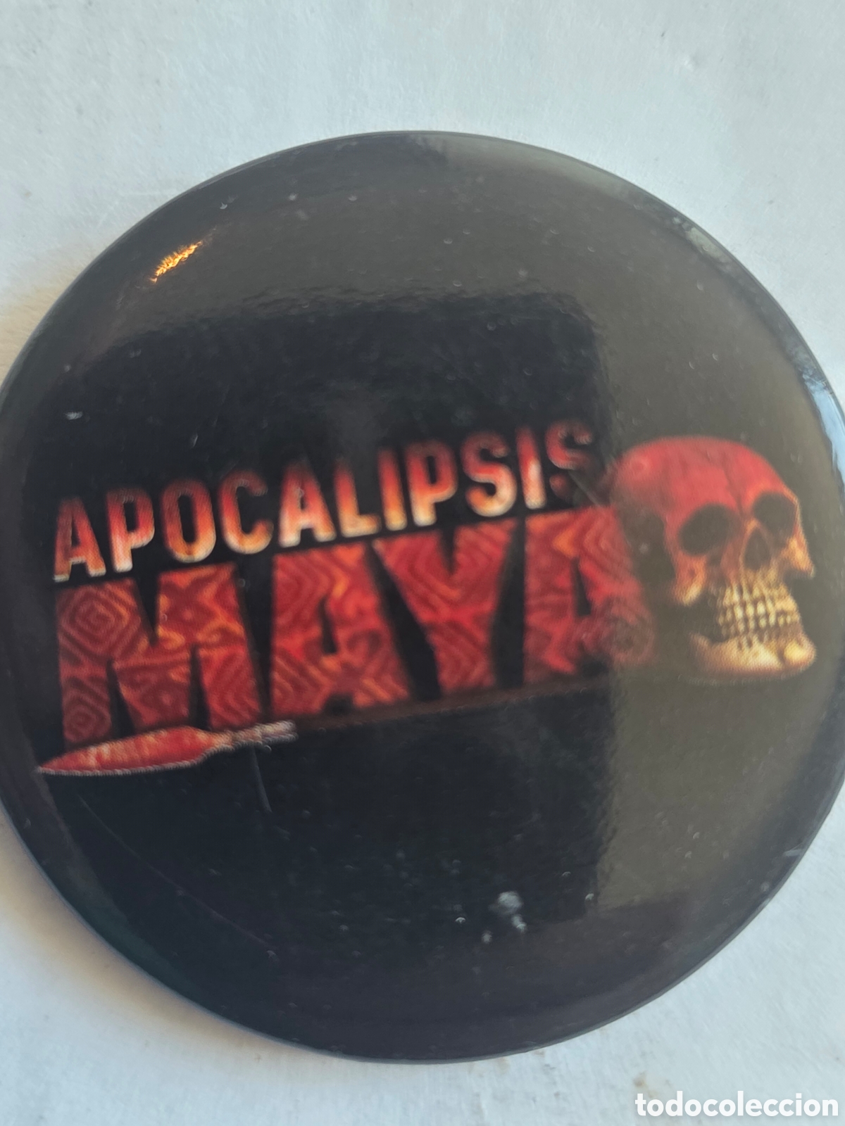 Pins de colecci&oacute;n: CHAPA APOCAL&Iacute;PSIS MAYA ..40mm