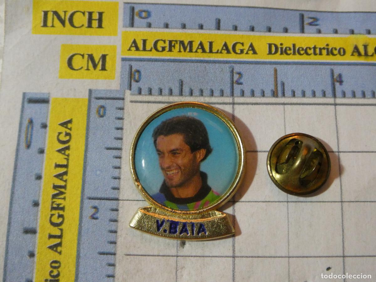Pins de colecci&oacute;n: PIN DE DEPORTES. F&Uacute;TBOL CLUB BARCELONA. DREAM TEAM. JUGADOR VITOR BAIA PORTERO PORTUGAL