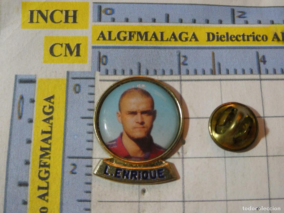 Pins de colecci&oacute;n: PIN DE DEPORTES. F&Uacute;TBOL CLUB BARCELONA. DREAM TEAM. JUGADOR LUIS ENRIQUE REAL MADRID PSG GIJON