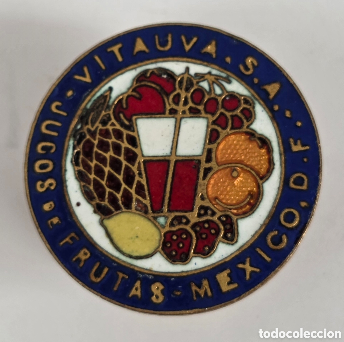 Pins de colecci&oacute;n: Insignia Esmaltada Vitauva SA Jugos Frutas Vinos M&eacute;xico DF - Fruter&iacute;a