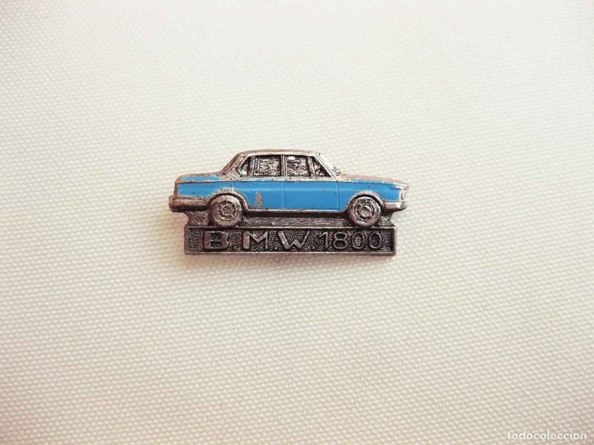 Pins de colecci&oacute;n: INSIGNIA ANTIGUA DE PUBLICITARIAS DEL AUTOMOVIL BMW 1800