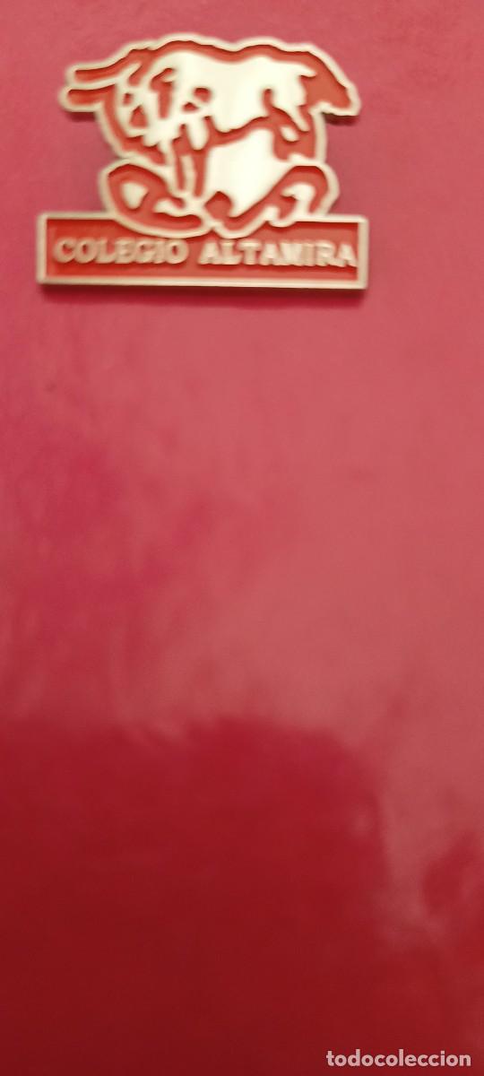 Pins de colecci&oacute;n: Pin Colegio Altamira - Cantabria