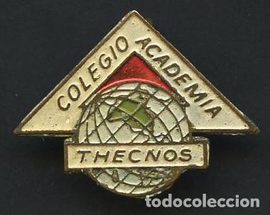 Pin's de collection: INSIGNIA, PIN ANTIGUO, COLEGIO ACADEMIA THECNOS