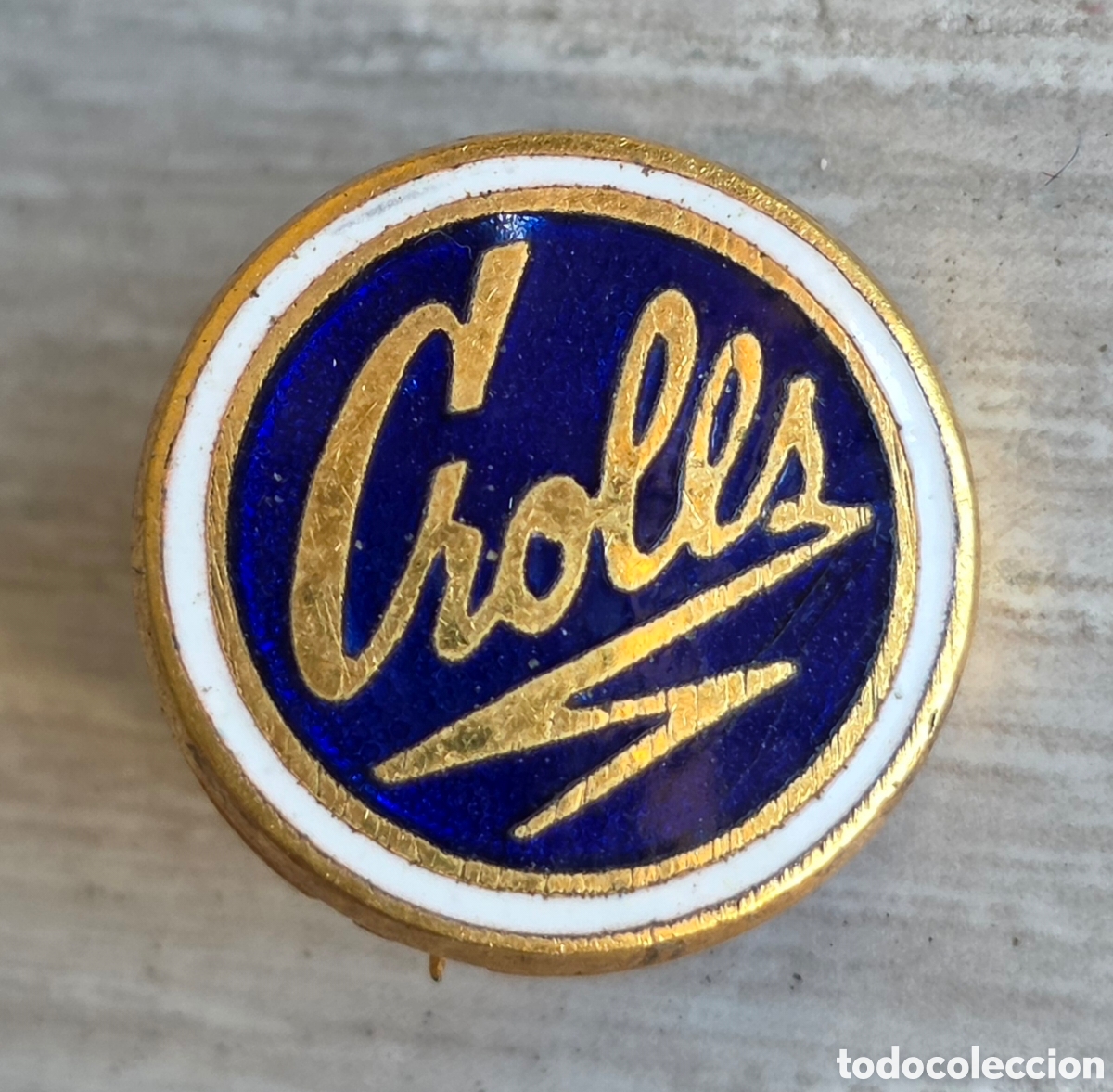 Pins de colecci&oacute;n: Insignia esmaltada aguja Publicidad Crolls Electrodom&eacute;sticos Lavadoras - Reus Tarragona