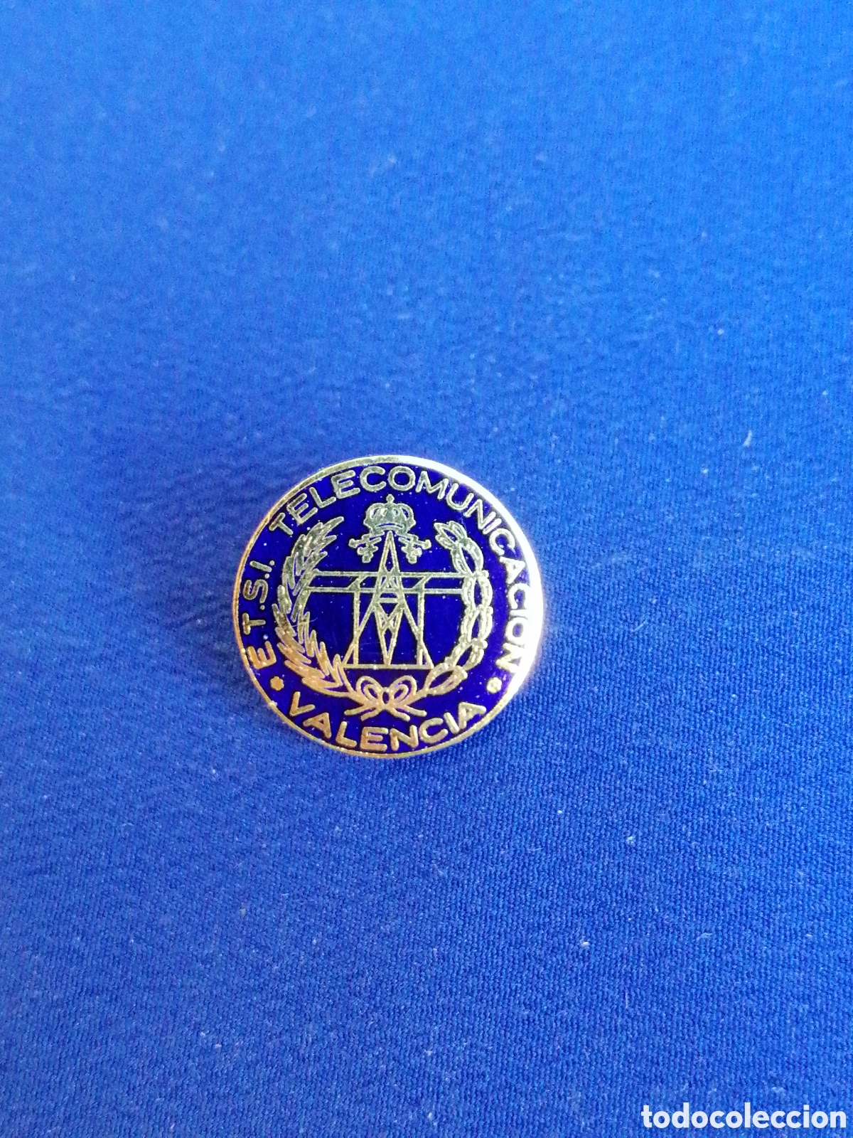 Pins de cole&ccedil;&atilde;o: ESCUELA T&Eacute;CNICA SUPERIOR DE INGENIEROS DE TELECOMUNICACI&Oacute;N UNIVERSIDAD DE VALENCIA PIN