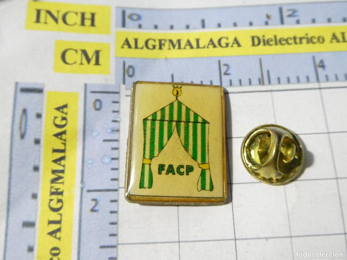 Pins de colecci&oacute;n: PIN DE TURISMO. ASOCIACI&Oacute;N CASETAS TRADICIONALES DE FERIA GRANADA FACP