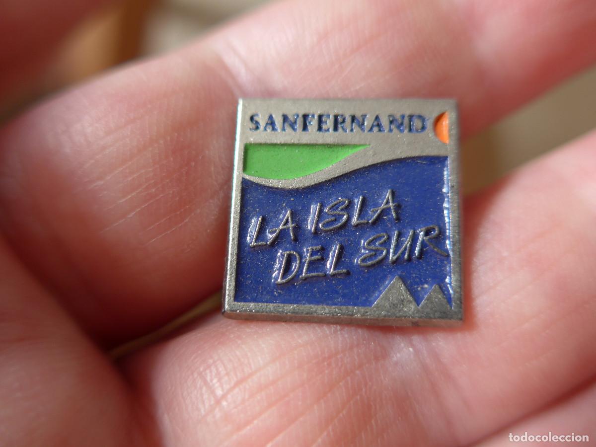 Pins de colecci&oacute;n: PIN SAN FERNANDO LA ISLA DEL SUR