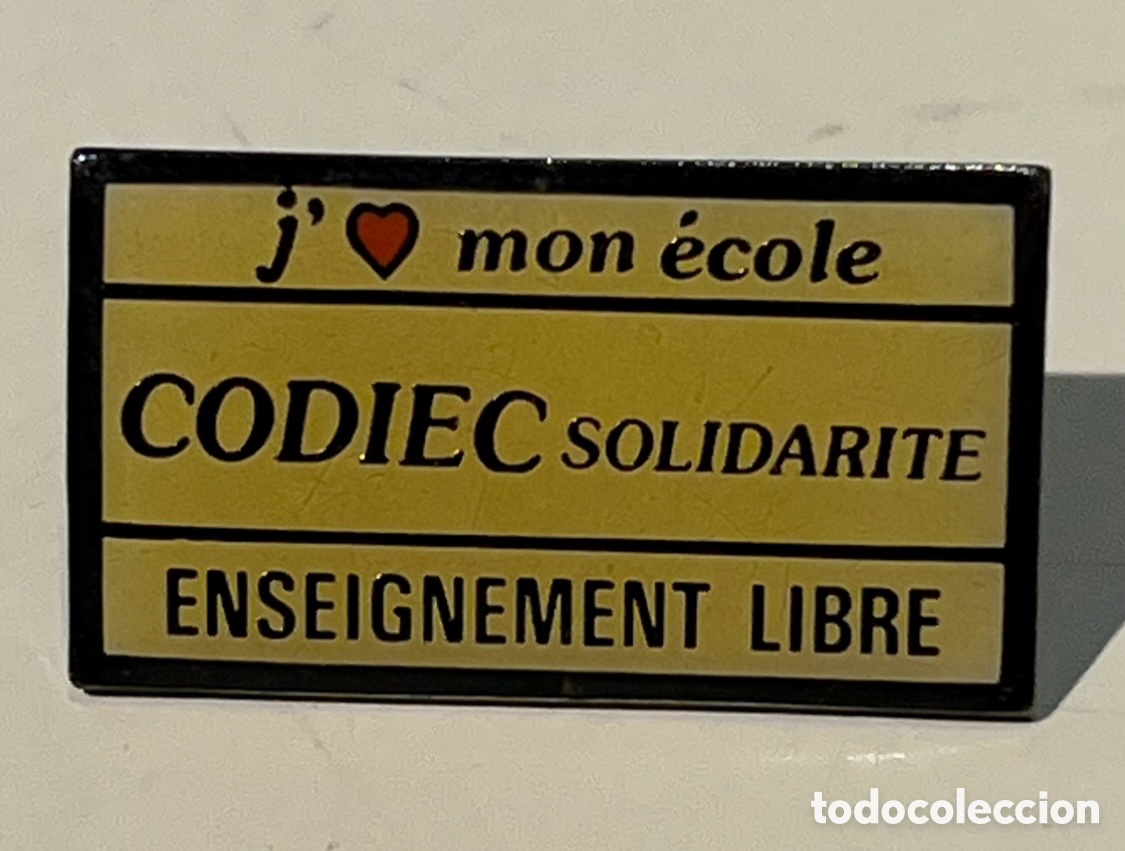 Pins de colecci&oacute;n: Pin. Enseignement Libre. CODIEC Solidarite. Metal. Francia. A&ntilde;os 60.