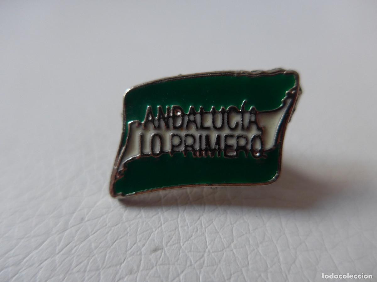 Pins de colecci&oacute;n: PIN ANDALUCIA LO PRIMERO