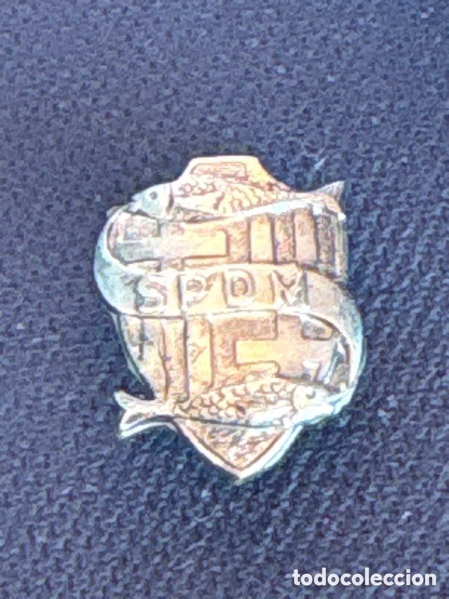 Pins de colecci&oacute;n: PIN ANTIGUO DE SOLAPA SPDM SOCIETAT PESCADORS ESPORTIUS DE MAR ( PESCADORES )