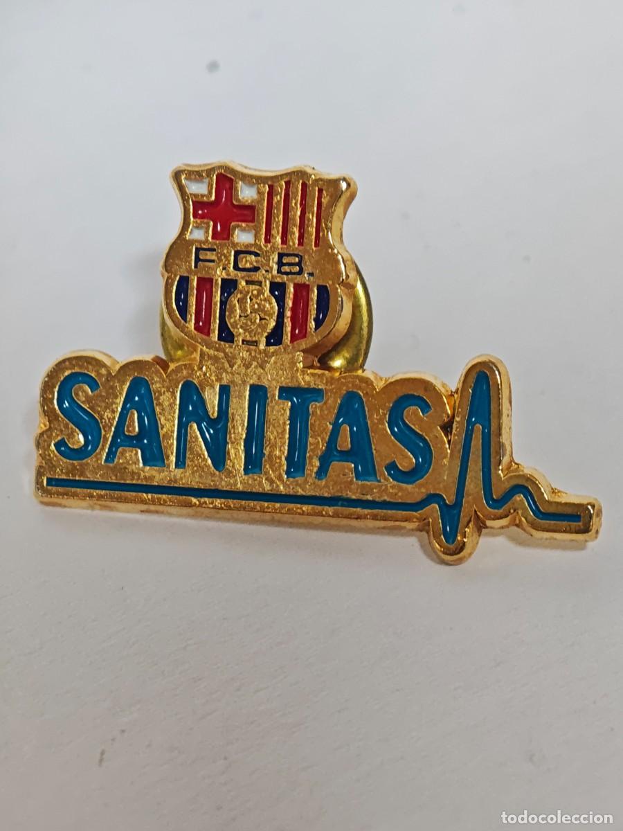 Pins de colecci&oacute;n: PIN FUTBOL FC BARCELONA SANITAS