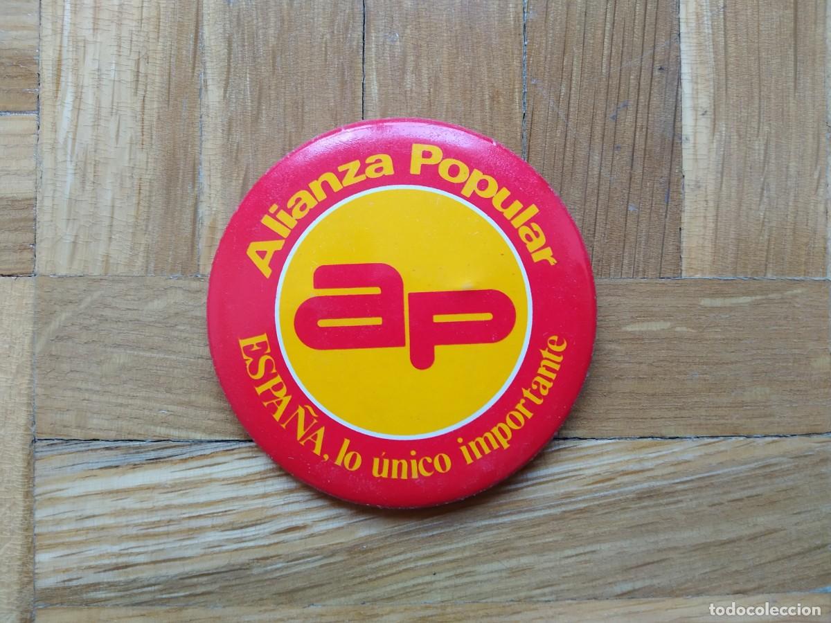 Pins de colecci&oacute;n: CHAPA PIN POLITICA AP ALIANZA POPULAR ESPA&Ntilde;A, LO &Uacute;NICO IMPORTANTE VER FOTOS