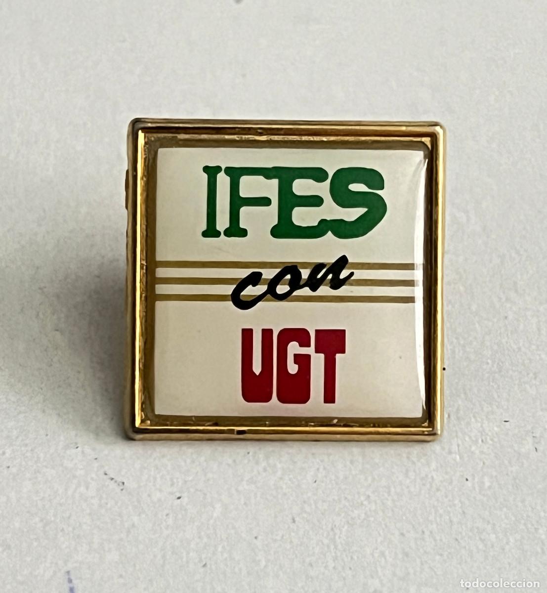 Pins de colecci&oacute;n: PIN POLITICO SINDICAL. U.G.T. UNION GENERAL DE TRABAJADORES. (PINS POLITICOS, CHAPAS POLITICAS)