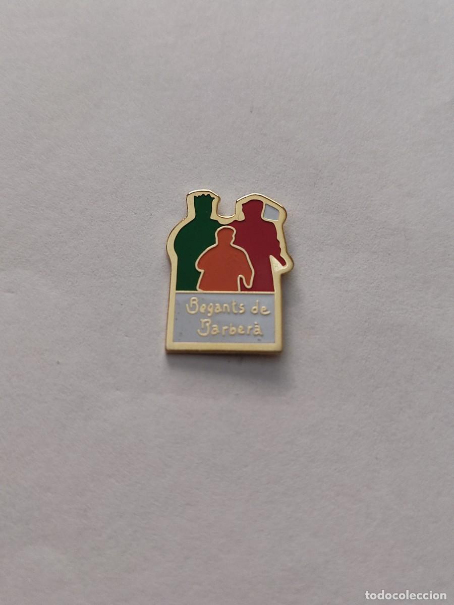 Sammlung von Pins: PIN GEGANTS DE BARBERA (BARCELONA)