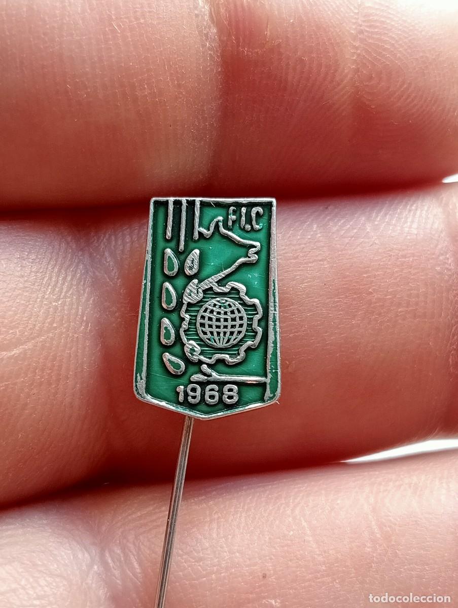 Pins de colecci&oacute;n: INSIGNIA FIC FERIA INTERNACIONAL DEL CAMPO 1968 PINS ALFILER