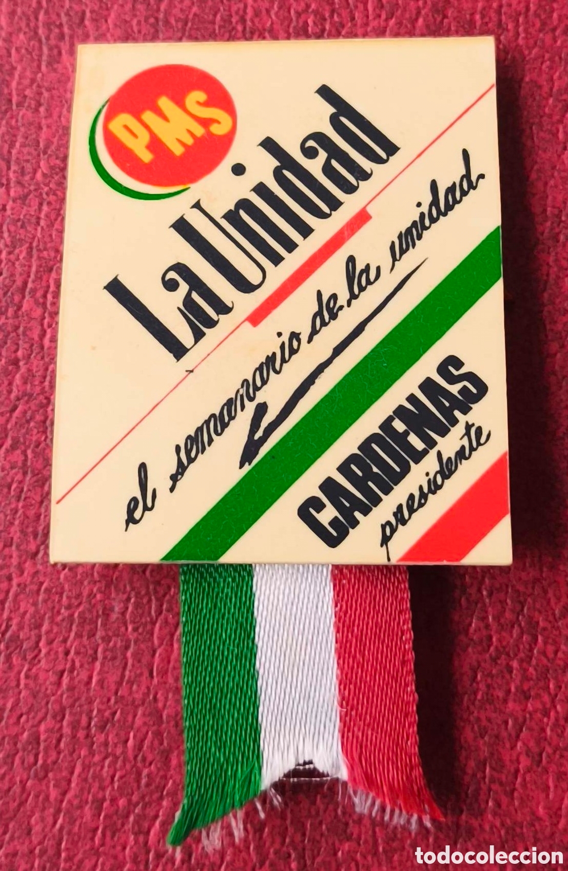 Pins de colecci&oacute;n: M&eacute;xico. 1988. C&aacute;rdenas Presidente
