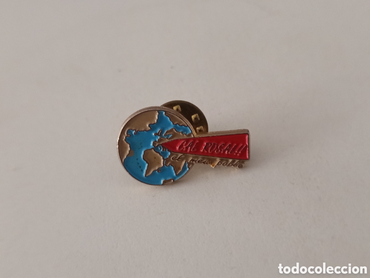 Pin's de collection: Pin &rdquo; CAL ROSAL el meu poble &rdquo;