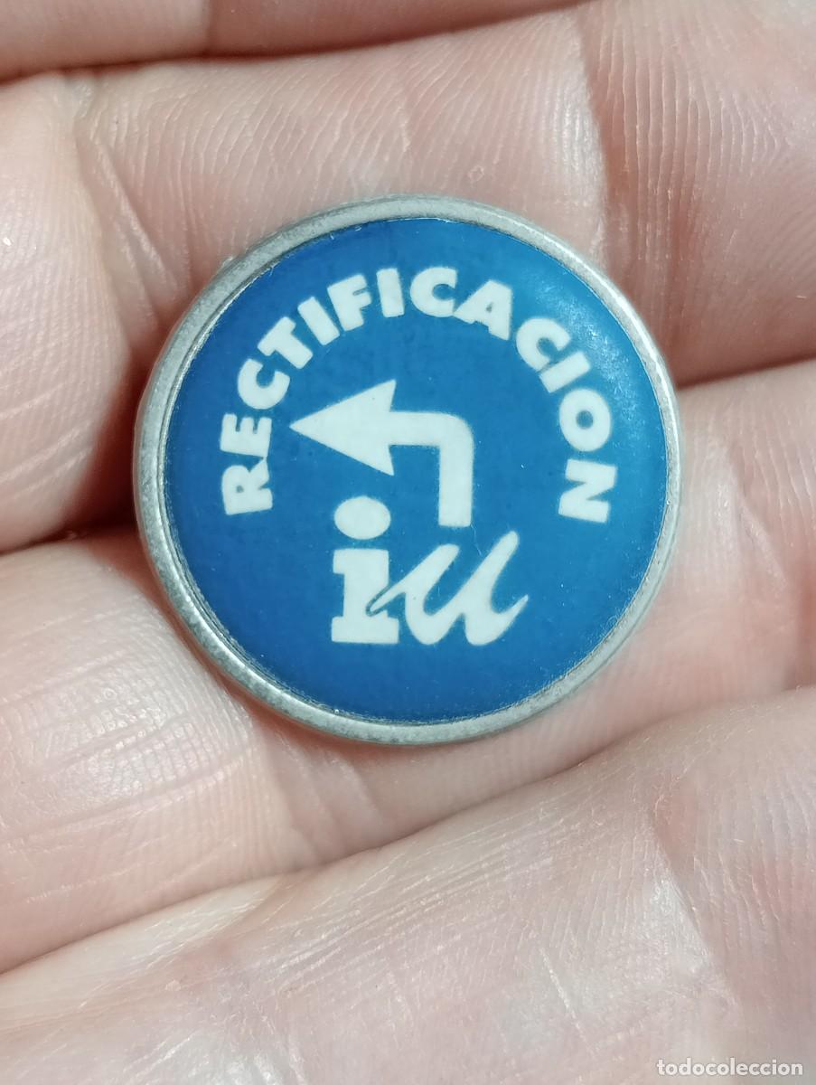 Pins de colecci&oacute;n: PINS RECTIFICACI&Oacute;N IZQUIERDA UNIDA POL&Iacute;TICA SINDICATOS INSIGNIA SINDICAL IZQUIERDA