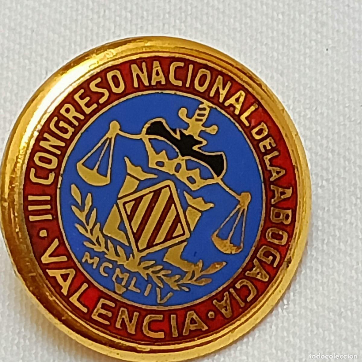 Pins de colecci&oacute;n: Pin de solapa, III Congreso Nacional de la Abogac&iacute;a, Valencia. 1954.