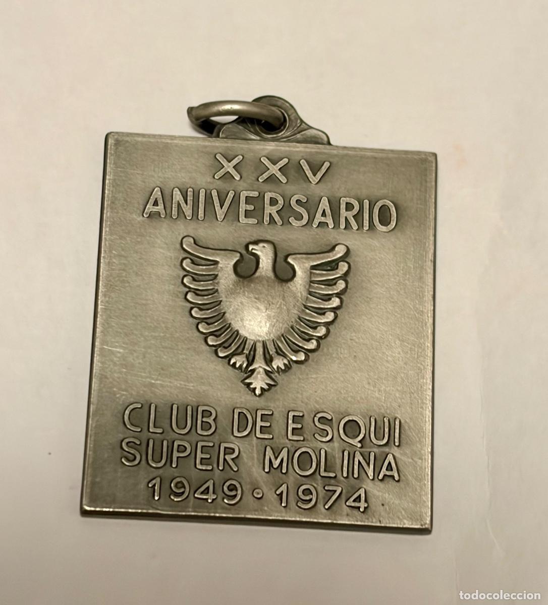 Pins de colecci&oacute;n: ANTIGUA MEDALLA 25 ANIVERSARIO CLUB ESQUI S&Uacute;PER MOLINA / 1949 - 1974