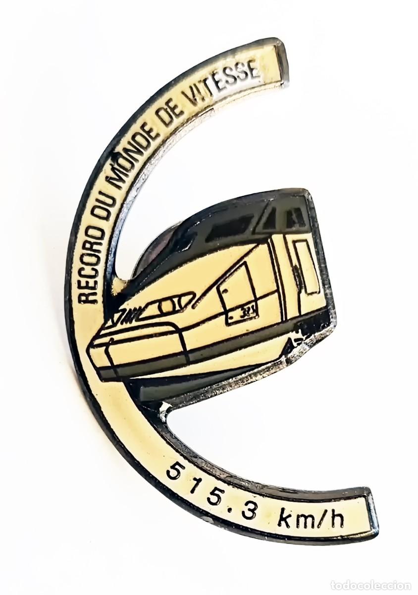 Pins de colecci&oacute;n: PIN METALICO SOLAPA CONMEMORATIVO RECORD DEL MUNDO VELOCIDAD SNCF 3,1 X 1,6 CM