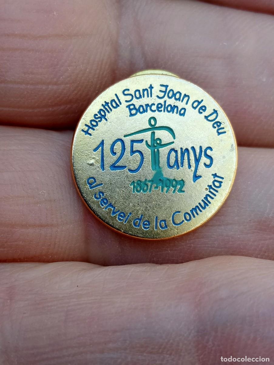 Pins de colecci&oacute;n: PINS HOSPITAL SANT JOAN DE DEU BARCELONA INSIGNIA SANIDAD SALUD SOLIDARIDAD MEDICINA