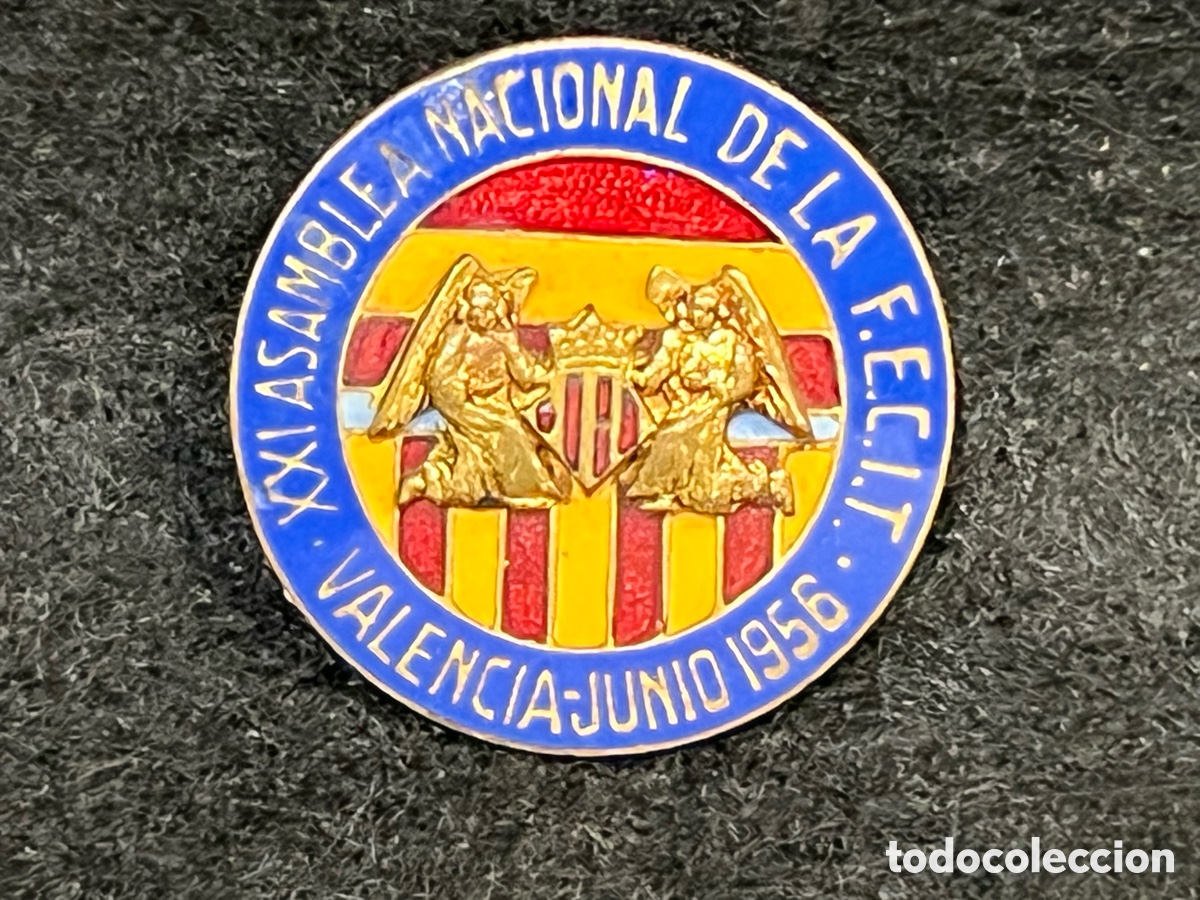 Pins de colecci&oacute;n: ASAMBLEA NACIONAL FECIT FEDERACI&Oacute;N ESPA&Ntilde;OLA CENTROS INICIATIVA TURISMO 1956 INSIGNIA ESMALTADA PIN.