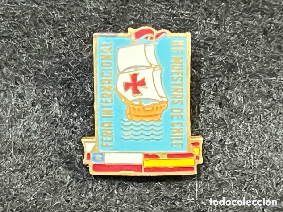 Pins de colecci&oacute;n: FERIA INTERNACIONAL DE MUESTRAS DE CHILE INSIGNIA SOLAPA OJAL PIN ESPA&Ntilde;A 1960&rsquo;s.