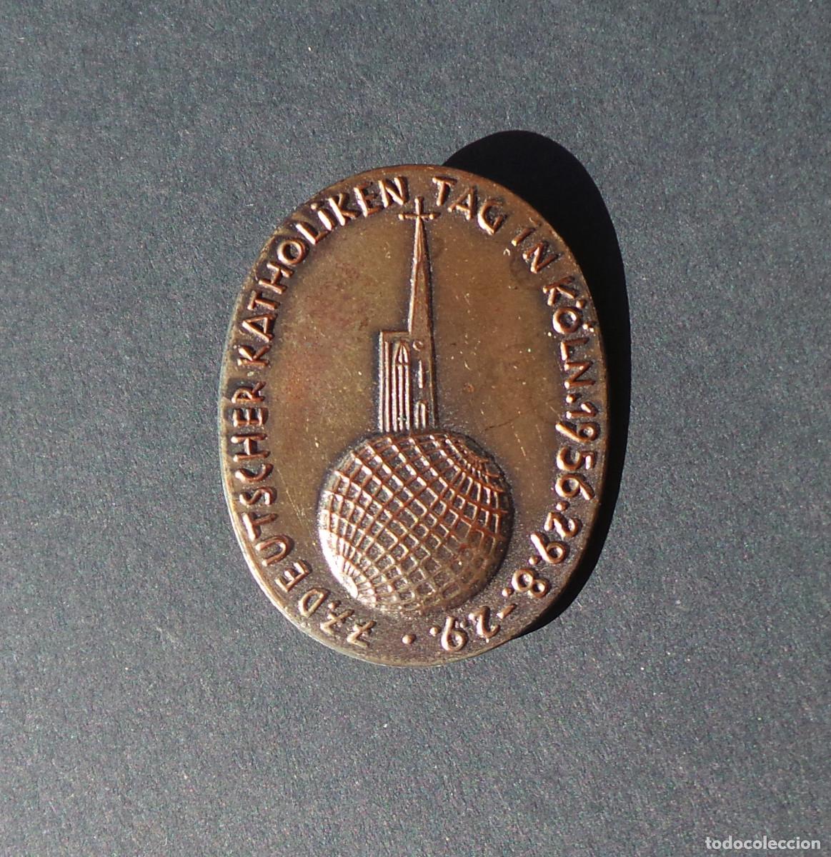 Pin's de collection: INSIGNIA CONMEMORATIVO 77&ordm; KATHOLIKENTAG (D&Iacute;A DE LOS CAT&Oacute;LICOS ALEMANES) 1956.