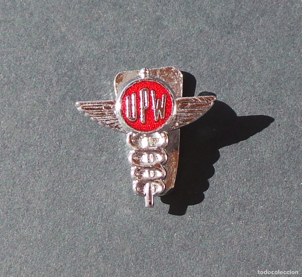 Pin's de collection: PIN SINDICATO DE TRABAJADORES DE CORREOS (UNION OF POST OFFICE WORKERS, UPW) REINO UNIDO.