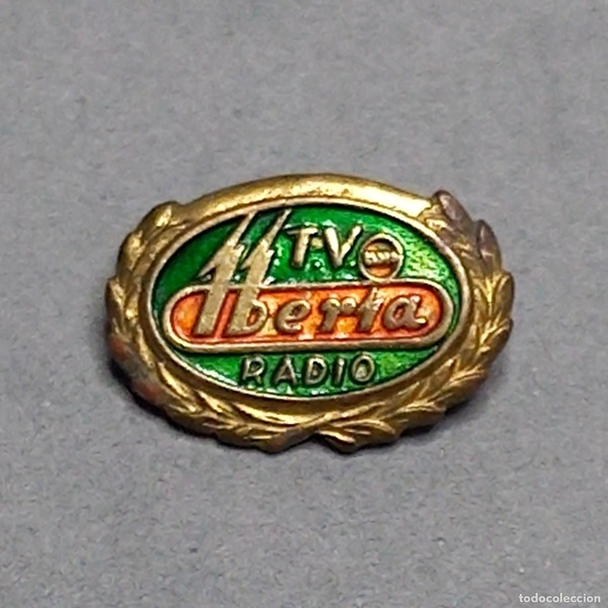 Pin's de collection: Antigua insignia con imperdible de IBERIA TV y RADIO, fabricante de electrodom&eacute;sticos, a&ntilde;os 60