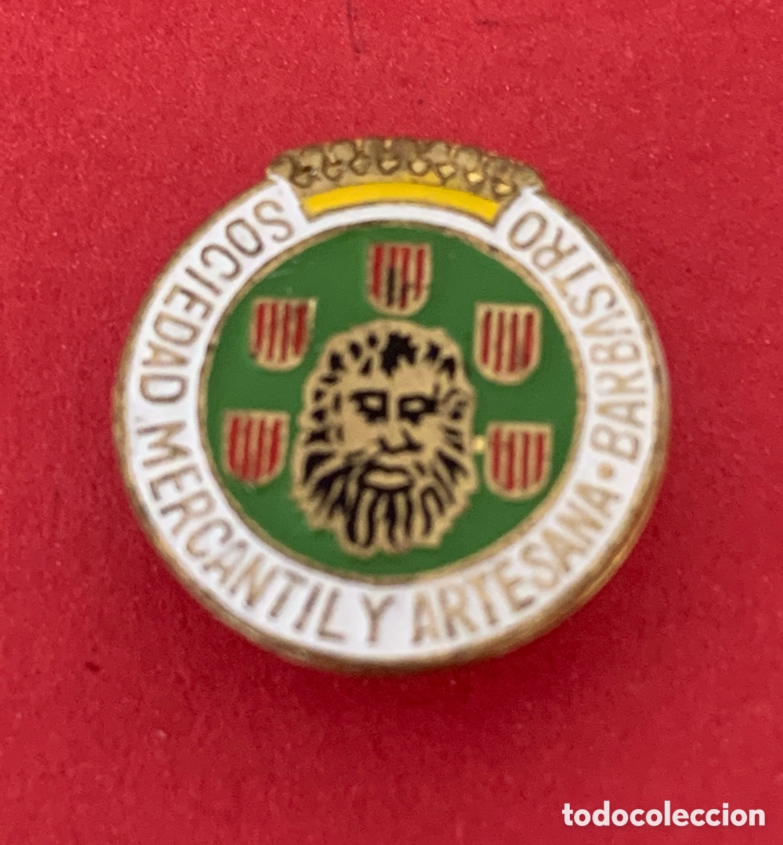 Pins de cole&ccedil;&atilde;o: PIN SOCIEDAD MERCANTIL Y ARTESANA BARBASTRO METAL VINTAGE