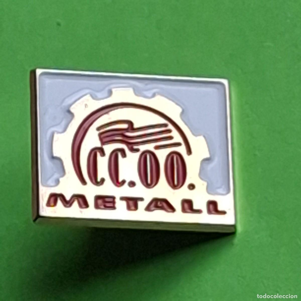 Collection pins: PIN - COMISIONES OBRERAS CCOO METALL METAL - SINDICATO SINDICAL - CATALAN