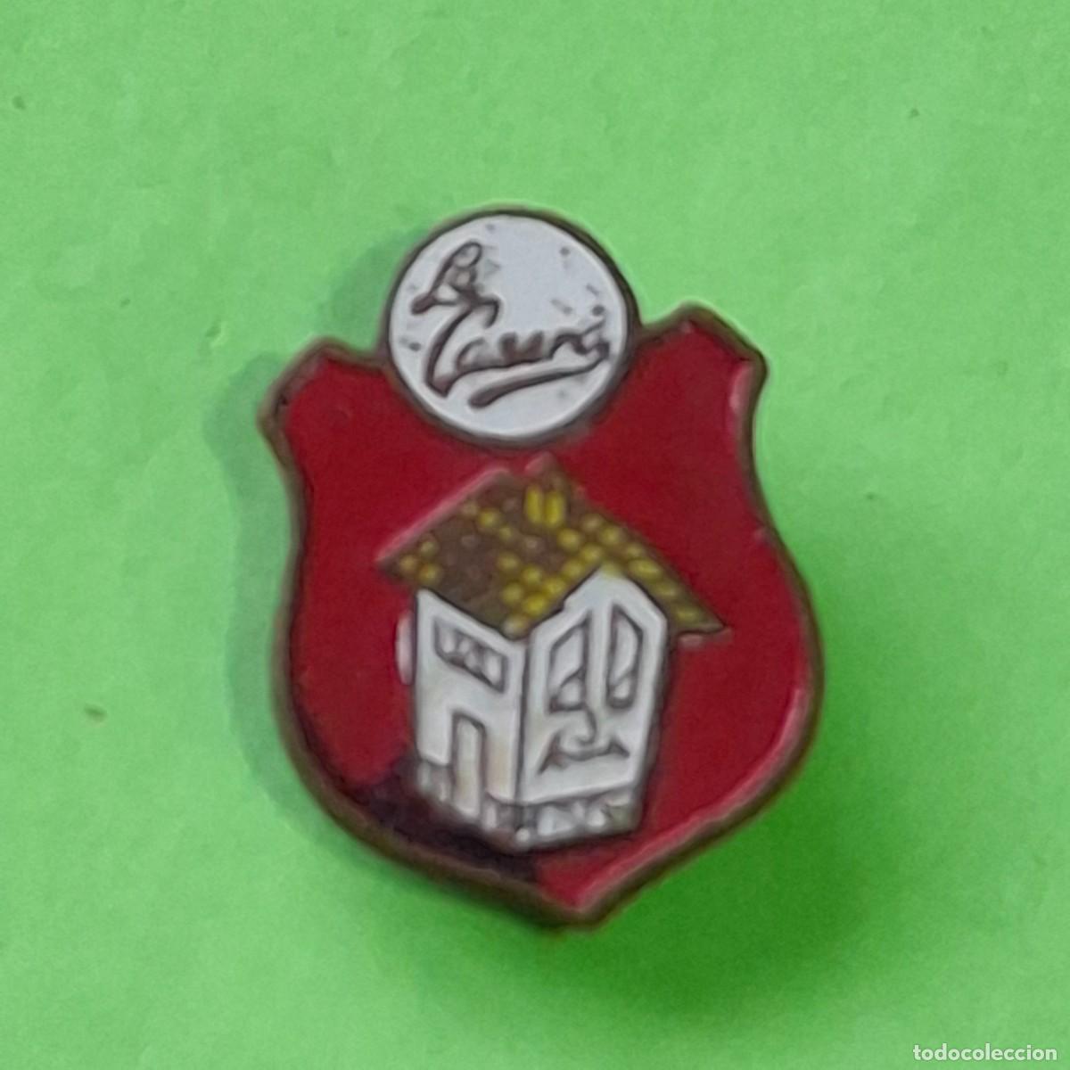 Pin's de collection: PIN INSIGNIA SOLAPA OJAL - LA CASERA