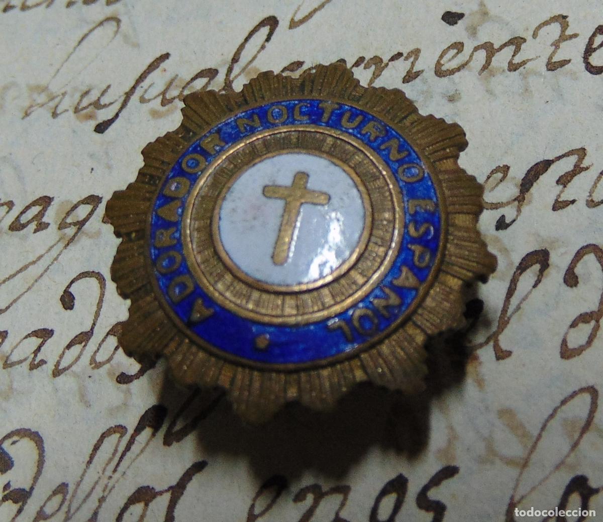 Pins de colecci&oacute;n: INSIGNIA ADORACION NOCTURNA, BUEN ESTADO, S.XIX