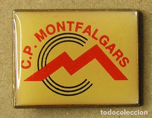 Pins de colecci&oacute;n: ANTIGUO PIN DEL COLEGIO PUBLICO MONTFALGARS (GIRONA) - ACTUAL ESCOLA MONTFALGARS