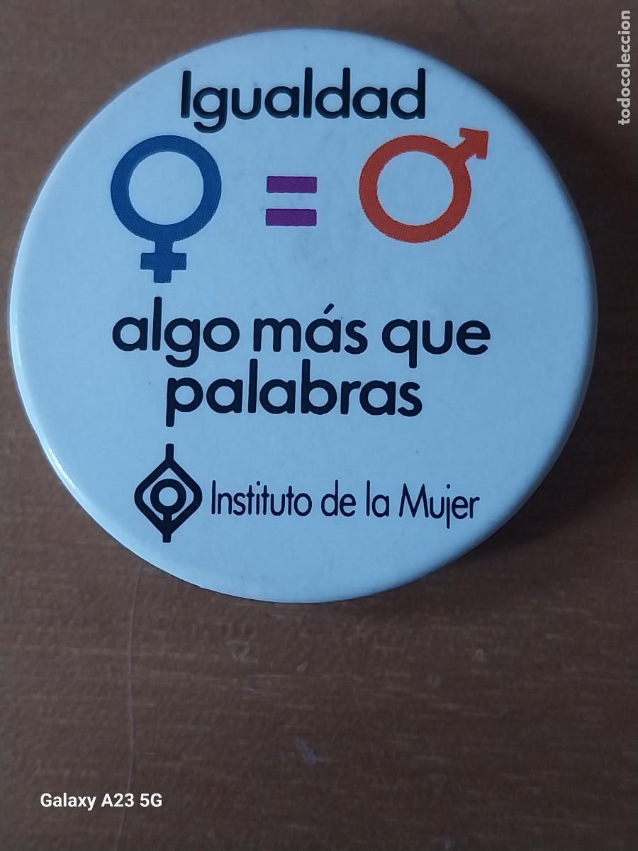 Pins de colecci&oacute;n: INSTITUTO DE LA MUJER IGUALDAD CHAPA VINTAGE 3.68CMS ORIGINAL USADA