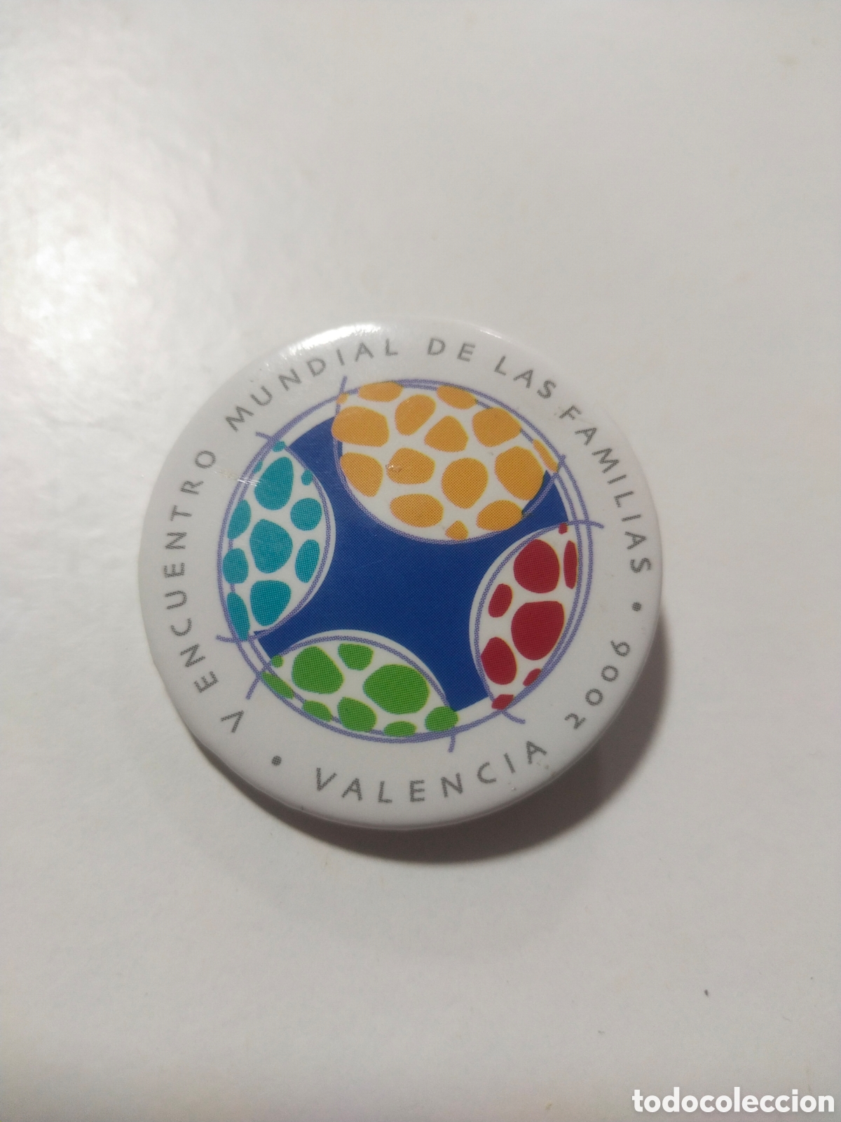 Pins de colecci&oacute;n: Chapa Prendedor Pin Oficial 'V Encuentro Mundial de las Familias Valencia 2006 Benedicto XVI