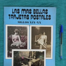Postales: ANTIGUO LIBRO REVISTA LAS MAS BELLAS POSTALES ERÓTICAS. SIGLO XIX Y XX. RECORTABLE. 1988.