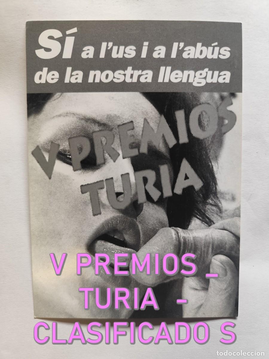 Postales: SI A L'US I A L'ABUS DE LA NOSTRA LLENGUA - V PREMIOS TURIA - A&Ntilde;O 1996 POSTAL CONTENIDO SEXUAL, RARA