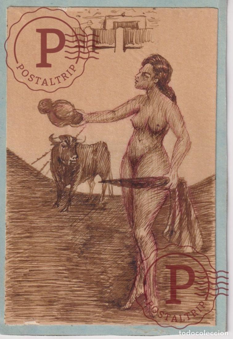 Postales: EXCLUSIVO DIBUJO ORIGINAL J. BERLINCHES. ESPA&Ntilde;A. EROTICA. TOROS. CORRIDAS. DESNUDO. NU. NAKED. ILLUS