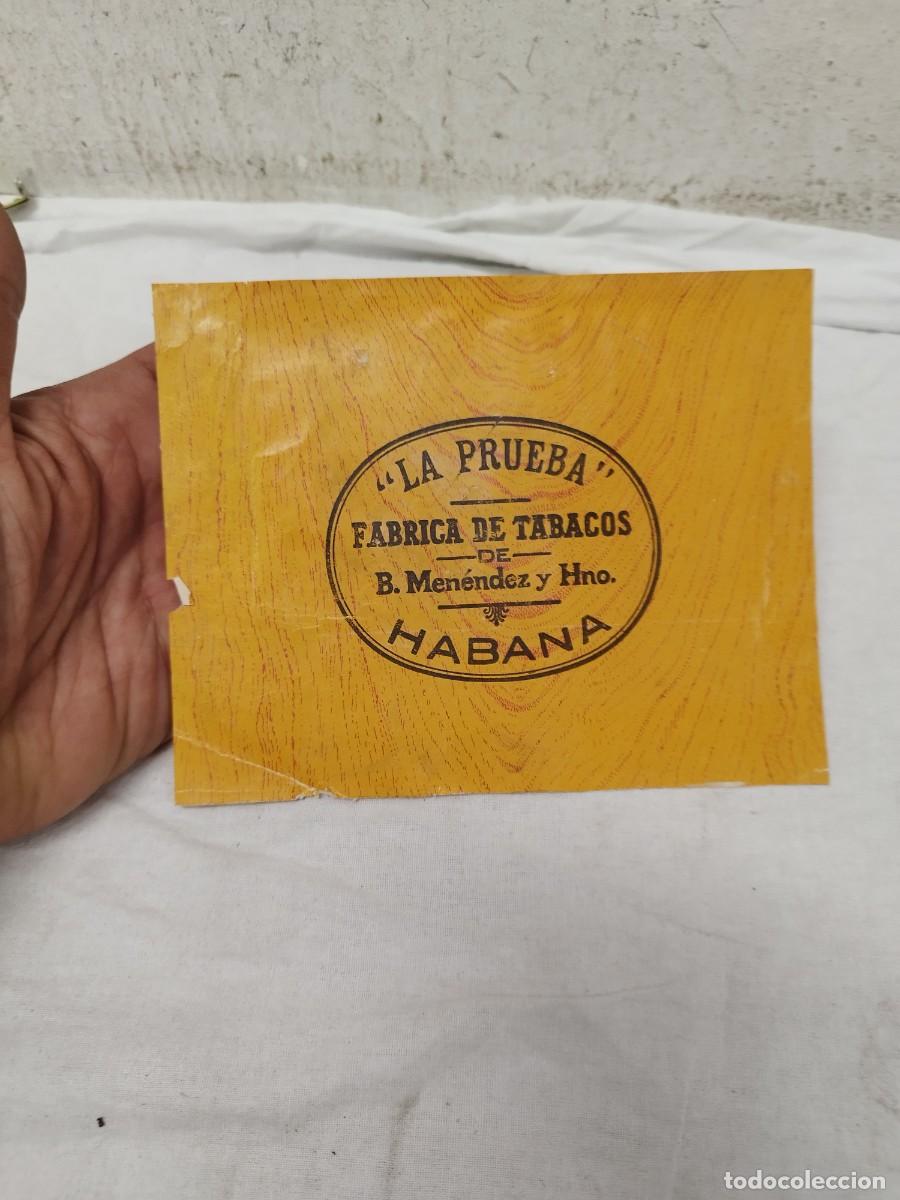 Caixas de Charutos: Antigua Etiqueta Caja de Puros &rdquo;La Prueba&rdquo; - B. Men&eacute;ndez y Hno. Habana - Vitofilia.
