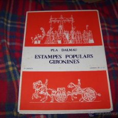 Coleccionismo Recortables: PLA DALMAU . ESTAMPES POPULARS GIRONINES . 1ª CARPETA.LÀMINES Nº 1 AL 10 . GIRONA . 1979