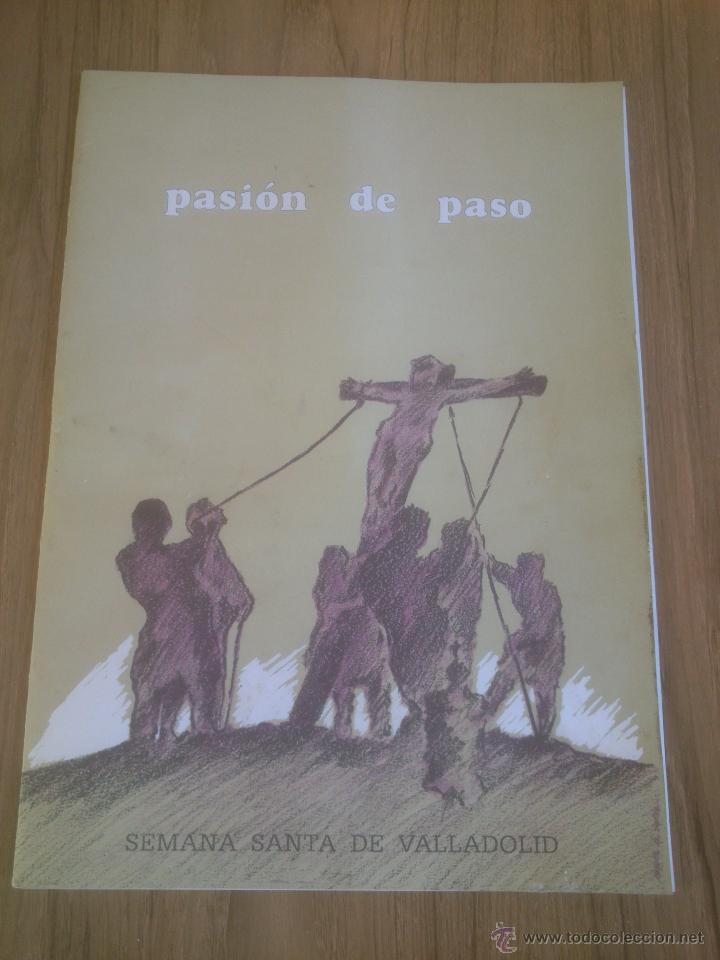 RECORTABLE SEMANA SANTA DE VALLADOLID. PASION DE PASO. AÑO 1993. (Coleccionismo - Otros recortables)